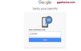 Google 애드센스 계정에 로그인할 때 전화번호를 확인하라는 메시지가 표시되었습니다.