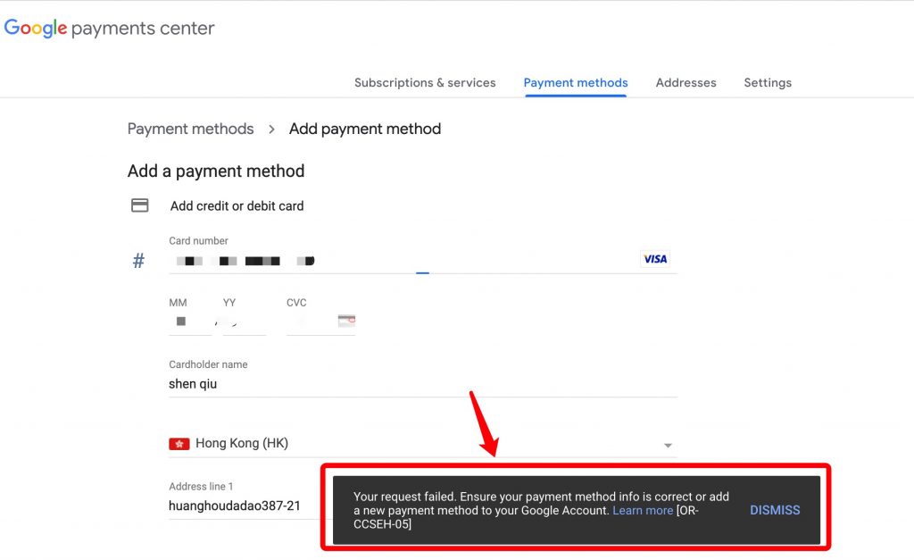 요청이 실패했습니다. 결제 수단 정보가 올바른지 확인하거나 Google 계정에 새 결제 수단을 추가하세요. 자세히 알아보기 [OR-CCSEH-05]